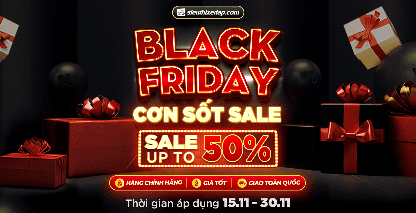 BLACK FRIDAY | SALE UP TO 50% XE ĐẠP, XE ĐIỆN VÀ XE MÁY 50CC
